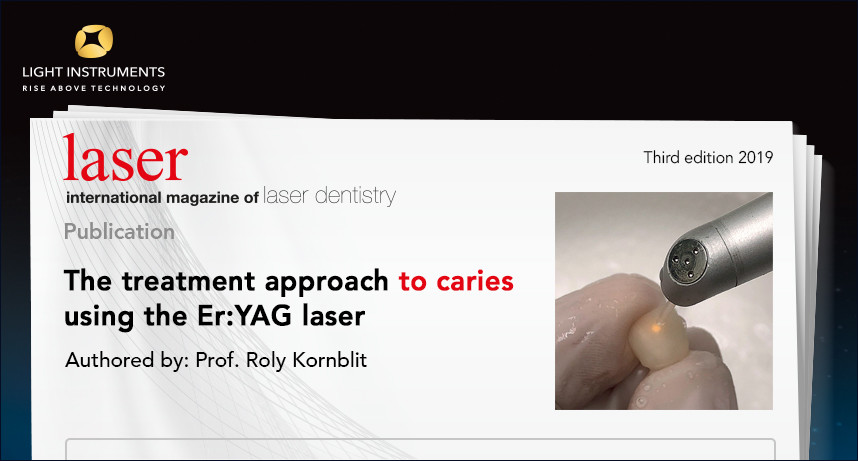 The Treatment Approach to Caries Using the Er:YAG Laser