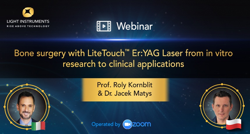 <strong>Bone surgery with LiteTouch™ Er:YAG Laser from in vitro research to clinical applications </strong>