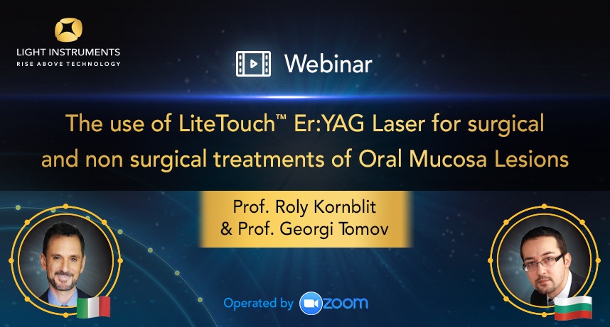 <strong>The use of LiteTouch™ Er:YAG laser for surgical and non surgical treatments of Oral Mucosa Lesions</strong>